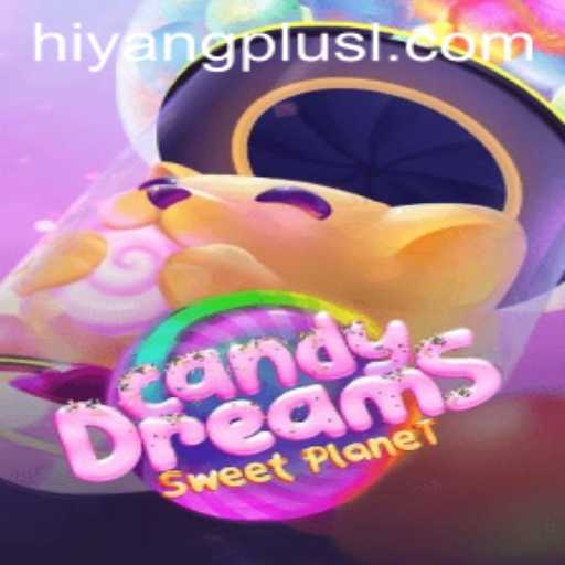Exploring CandyDreams: A Journey Through Sweet Adventures and the Role of Hiyang Plus App