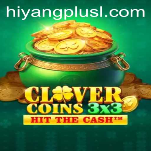 Discover the Thrilling Clovercoin3x3 Game Experience with Hiyang Plus App