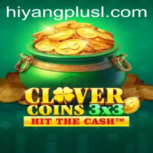 Discover the Thrilling Clovercoin3x3 Game Experience with Hiyang Plus App