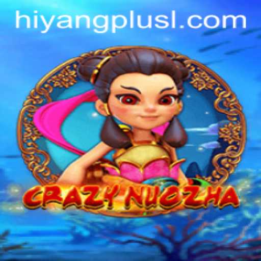Unveiling the Fascinating World of CrazyNuoZha on Hiyang Plus App